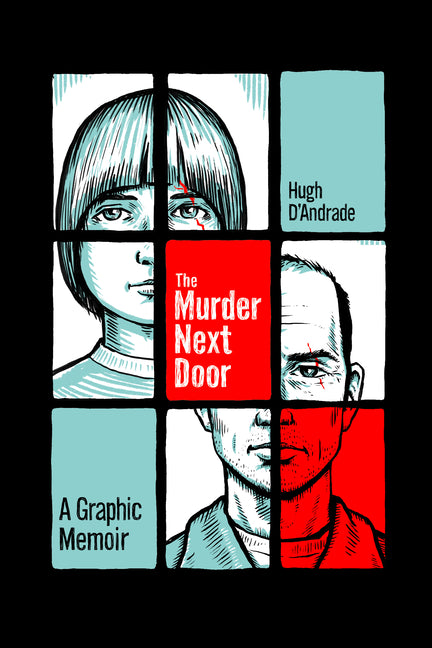 Murder Next Door: A Graphic Memoir - Ingram