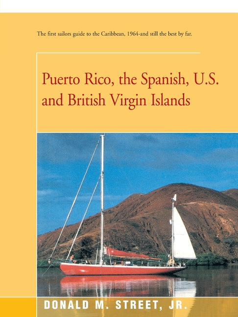 Puerto Rico, the Spanish, U.S. and British Virgin Islands - Ingram