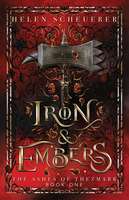 Iron & Embers: An epic fantasy romance - Ingram