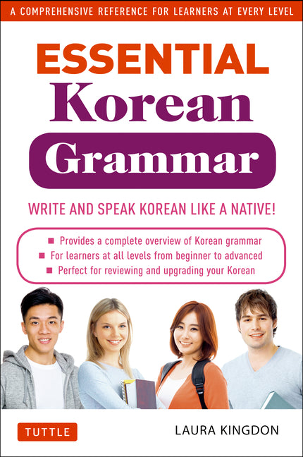 Essential Korean Grammar: Your Essential Guide to Speaking and Writing Korean Fluently! - Ingram