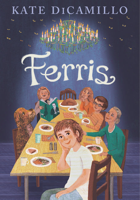 Ferris: (A Heartfelt and Humorous Middle-Grade Coming-Of-Age Novel about Family, Ghosts, and Growing Up - For Kids Ages 8-12 in Grades 3-7) - Ingram