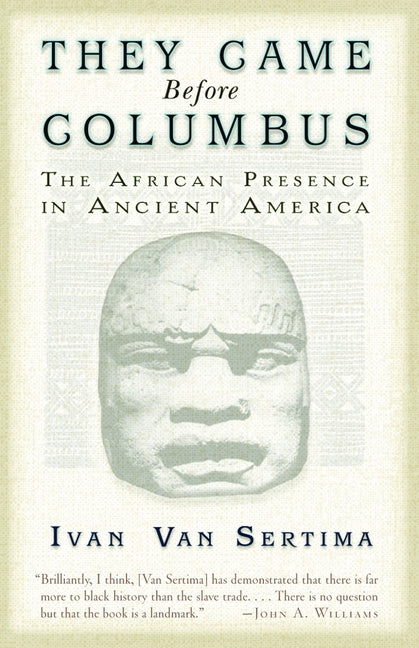 They Came Before Columbus: The African Presence in Ancient America - Ingram