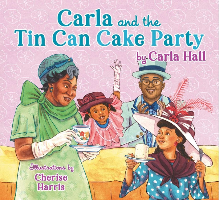 Carla and the Tin Can Cake Party - Ingram