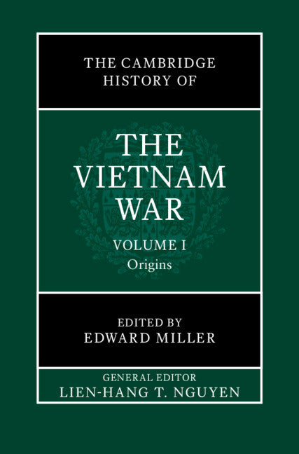 Cambridge History of the Vietnam War - Ingram