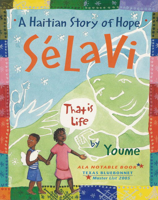 Sélavi, That Is Life: A Haitian Story of Hope - Ingram