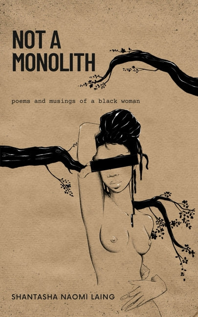 Not A Monolith poems and musings of a black woman - Ingram