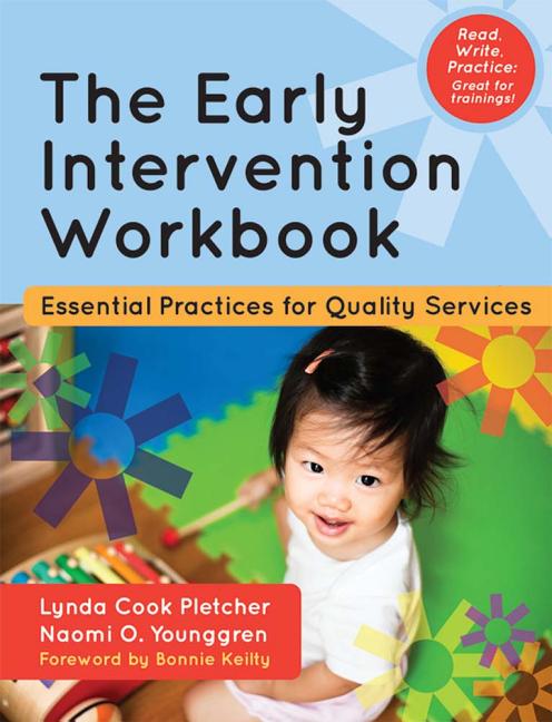 Early Intervention Workbook: Essential Practices for Quality Services (Ion</UL>&Lt;/P>) - Ingram