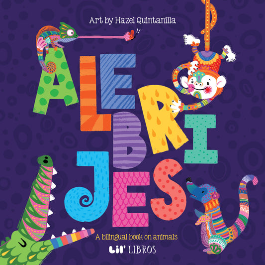 Alebrijes: Animals / Animales: A Bilingual Book on Animals - Ingram