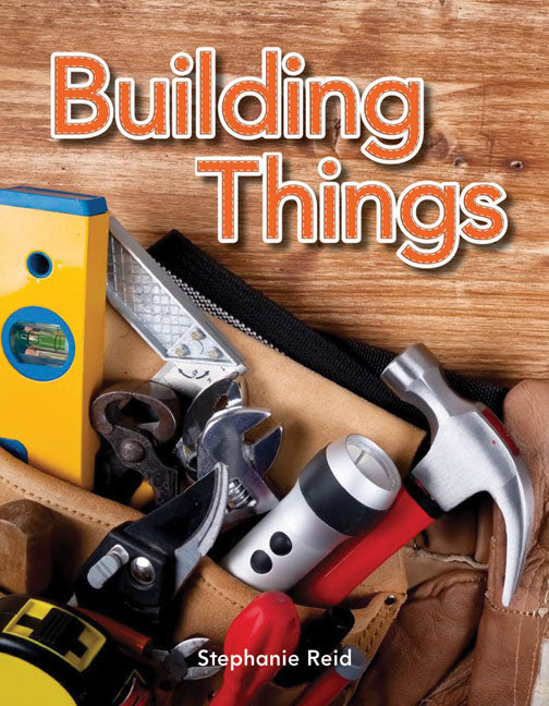 Building Things - Ingram