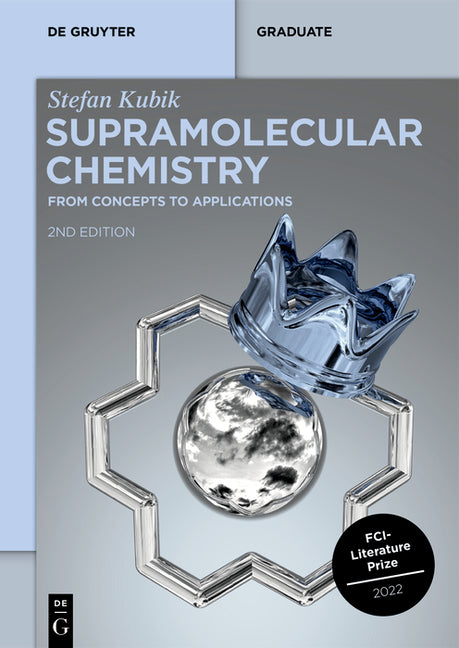 Supramolecular Chemistry: From Concepts to Applications (Revised and Extended) - Ingram