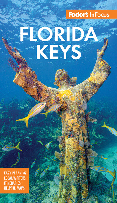 Fodor's InFocus Florida Keys: With Key West, Marathon & Key Largo - Ingram