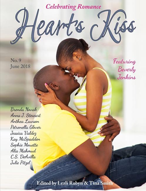 Heart's Kiss: Issue 9, June 2018: Featuring Beverly Jenkins - Ingram