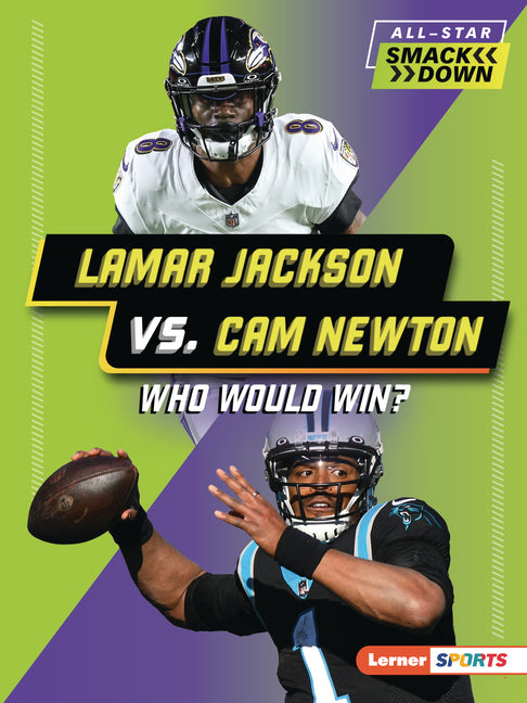 Lamar Jackson vs. CAM Newton: Who Would Win? - Ingram