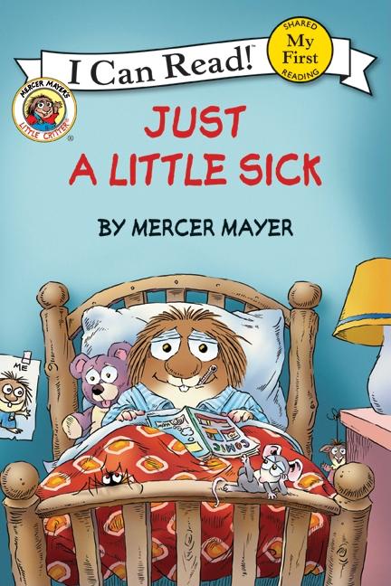 Little Critter: Just a Little Sick - Ingram