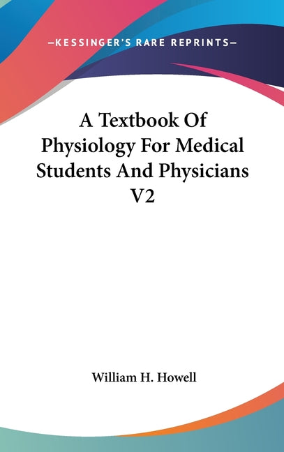 Textbook Of Physiology For Medical Students And Physicians V2 - Ingram