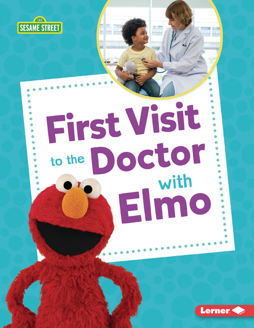First Visit to the Doctor with Elmo - Ingram