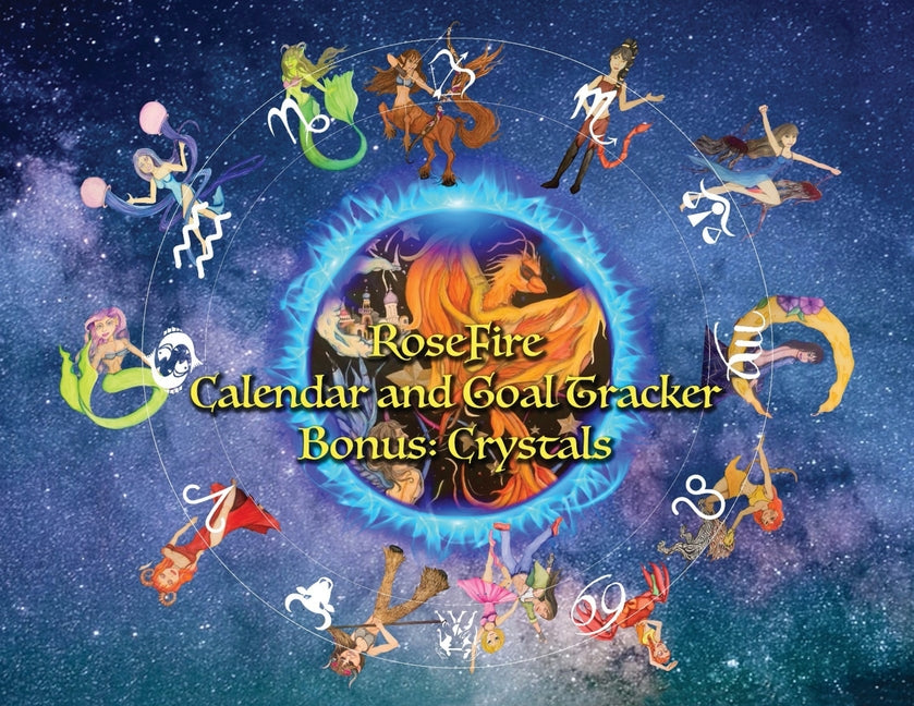 RoseFire Calendar and Goal Tracker - Bonus Feature: Crystals: Chrystals - Ingram