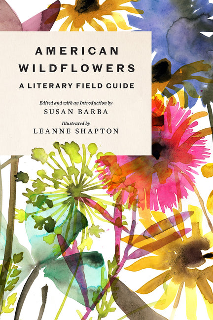 American Wildflowers: A Literary Field Guide - Ingram