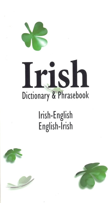 Irish-English English-Irish Dictionary & Phrasebook - Ingram