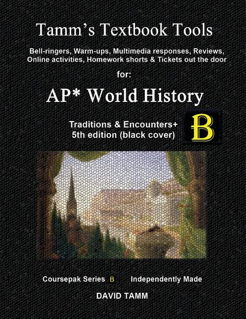 Traditions & Encounters 5th edition+ Activities Bundle: Bell-ringers, warm-ups, multimedia responses & online activities to accompany the Bentley text - Ingram