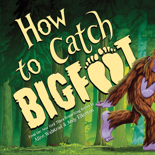 How to Catch Bigfoot - Ingram