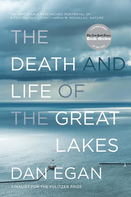 Death and Life of the Great Lakes - Ingram