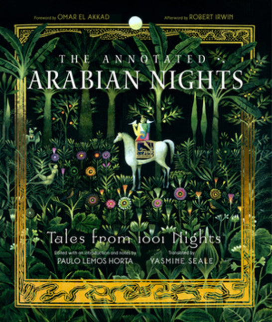 Annotated Arabian Nights: Tales from 1001 Nights - Ingram
