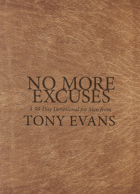No More Excuses: A 90-Day Devotional for Men - Ingram