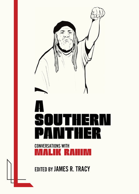 Southern Panther: Conversations with Malik Rahim - Ingram