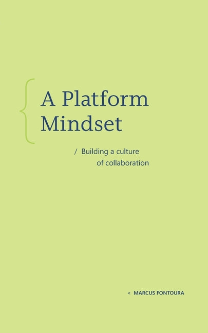 Platform Mindset: Building a Culture of Collaboration - Ingram