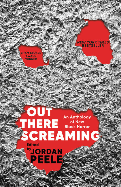 Out There Screaming: An Anthology of New Black Horror - Ingram