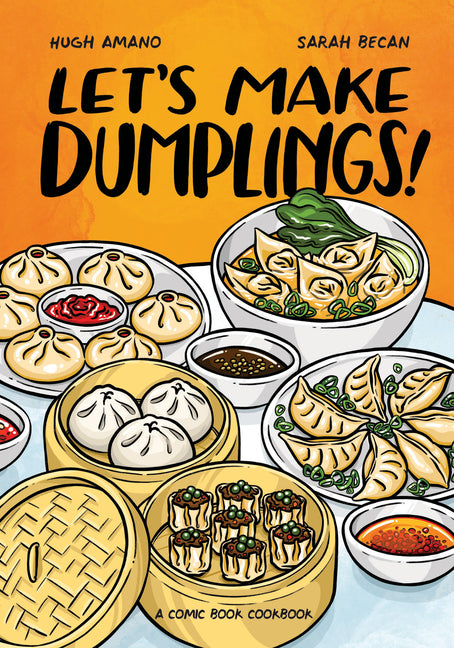 Let's Make Dumplings!: A Comic Book Cookbook - Ingram