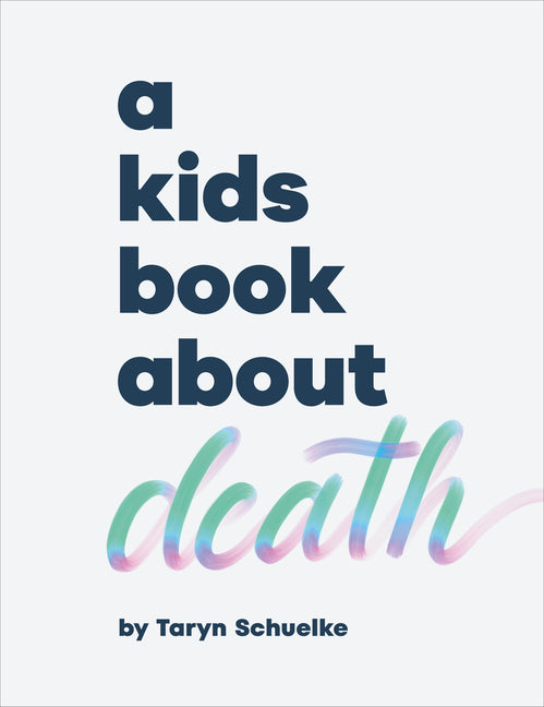 Kids Book about Death - Ingram