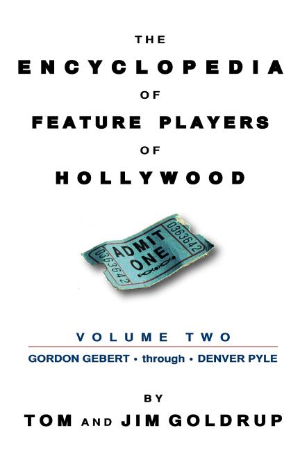 Encyclopedia of Feature Players of Hollywood, Volume 2 - Ingram