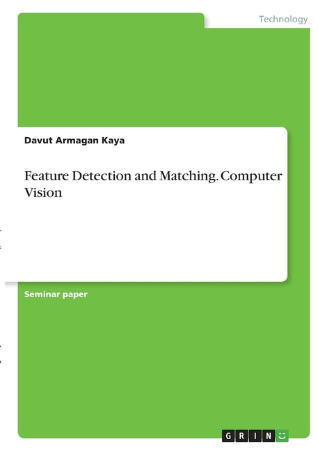 Feature Detection and Matching. Computer Vision - Ingram