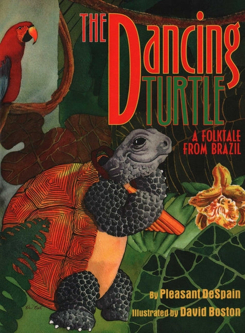 Dancing Turtle: A Folktale from Brazil - Ingram