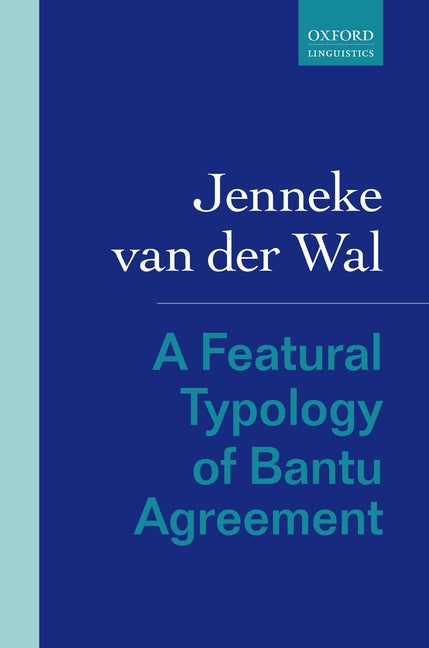 Featural Typology of Bantu Agreement - Ingram