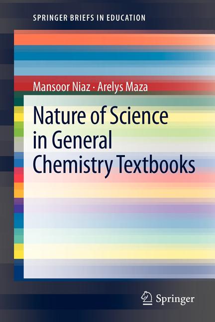 Nature of Science in General Chemistry Textbooks (2011) - Ingram