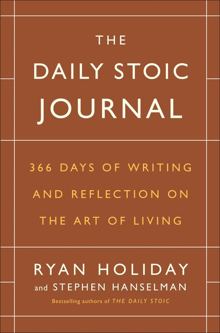 Daily Stoic Journal: 366 Days of Writing and Reflection on the Art of Living - Ingram