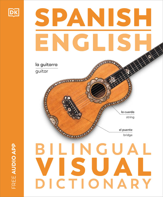 Spanish English Bilingual Visual Dictionary - Ingram