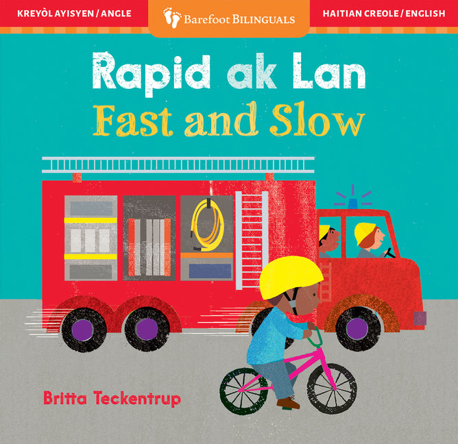 Fast and Slow (Bilingual Haitian Creole & English) - Ingram