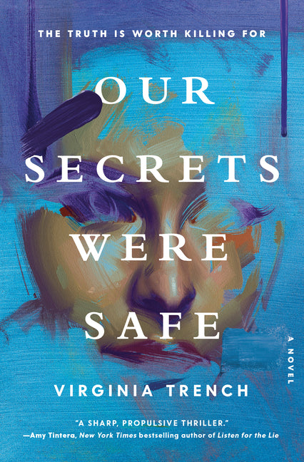 Our Secrets Were Safe - Ingram