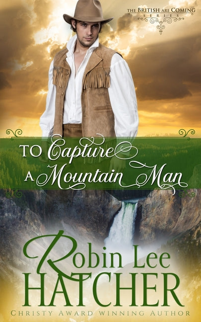 To Capture a Mountain Man - Ingram