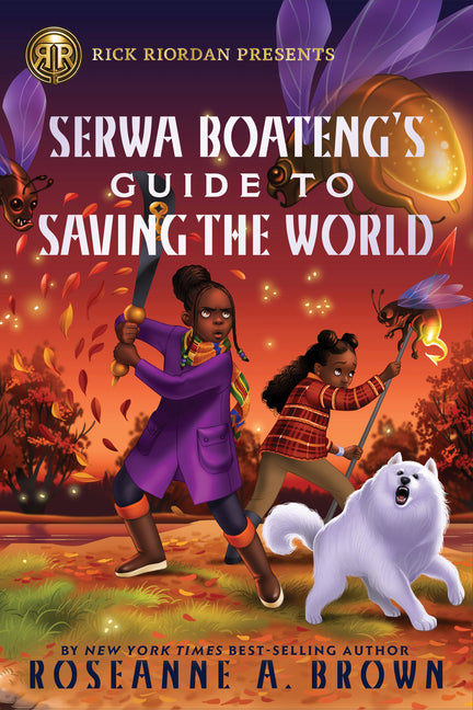 Rick Riordan Presents: Serwa Boateng's Guide to Saving the World - Ingram