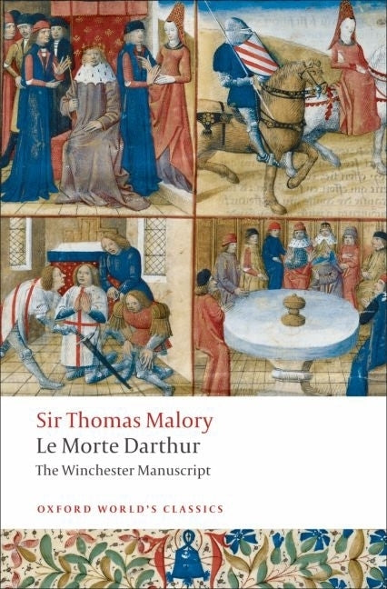 Le Morte d'Arthur: The Winchester Manuscript - Ingram