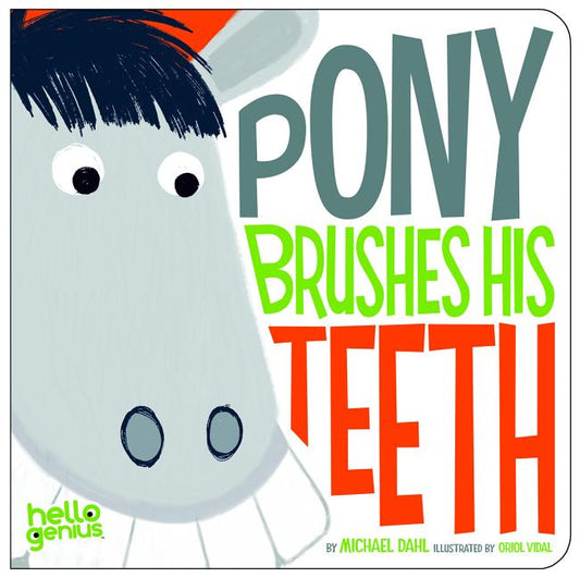 Pony Brushes His Teeth - Ingram