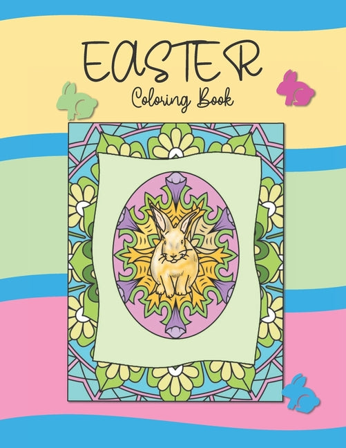 Easter Coloring Book: For Kids and Adults. Designs Featuring Mandala Eggs, Cute Bunnies and Baby Chicks - Ingram