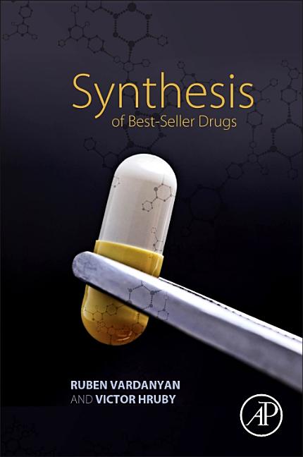 Synthesis of Best-Seller Drugs - Ingram