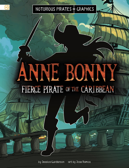 Anne Bonny, Fierce Pirate of the Caribbean - Ingram