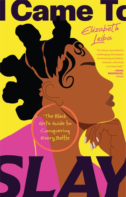 I Came to Slay: The Black Girl's Guide to Conquering Every Battle (Finding Peace, Boundaries for Black Women) - Ingram